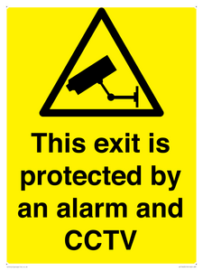 This exit is protected by an alarm and CCTV